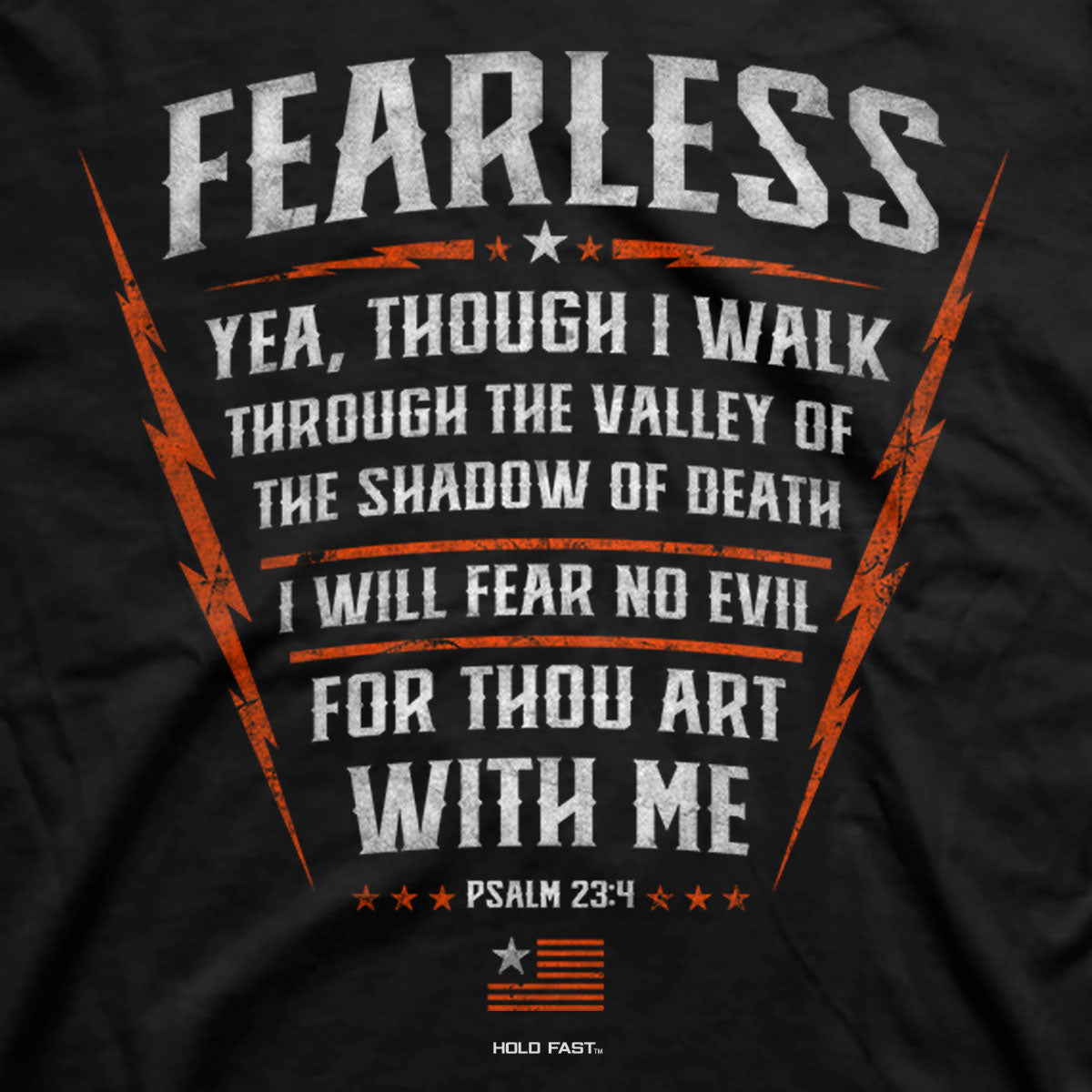 HOLD FAST Mens T-Shirt Fearless Psalm 23:4