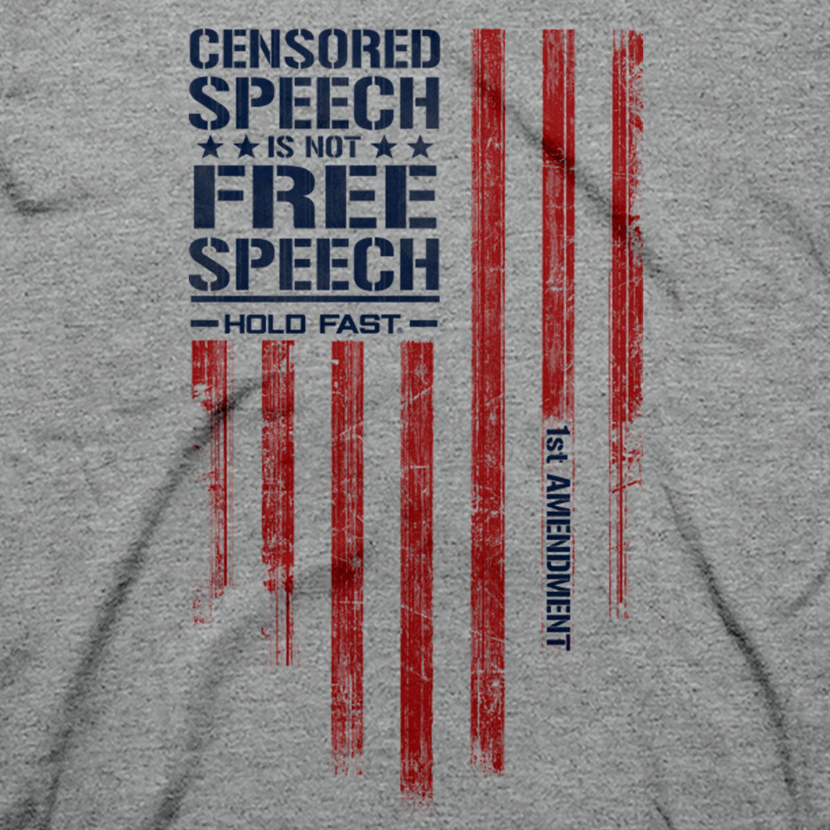 HOLD FAST Mens T-Shirt Free Speech