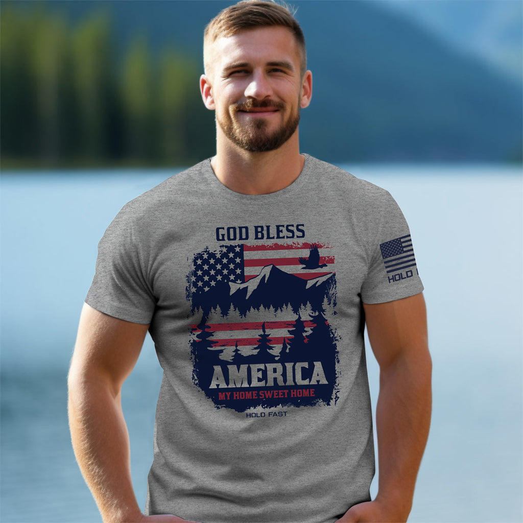 HOLD FAST Mens T-Shirt Home Sweet Home God Bless America