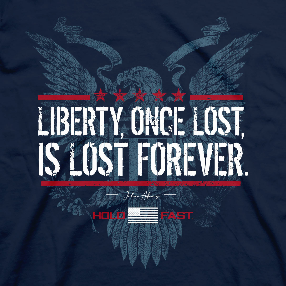 Hold Fast Mens T-Shirt Liberty Lost Secondary image