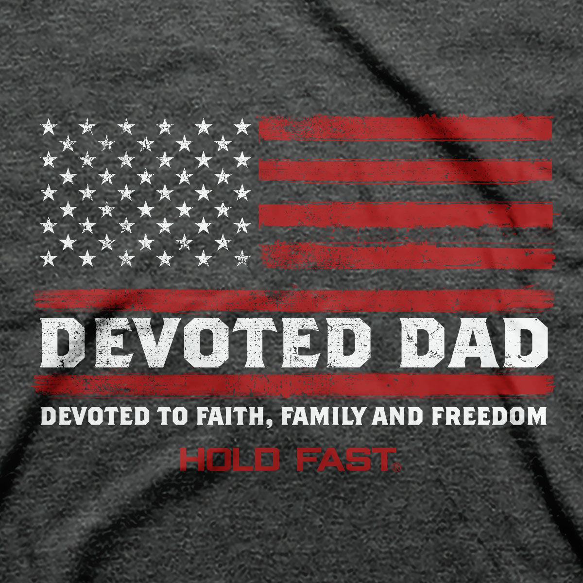 HOLD FAST Mens T-Shirt Dad Secondary image