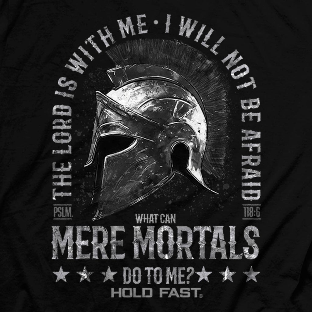 HOLD FAST Mens T-Shirt Mere Mortals