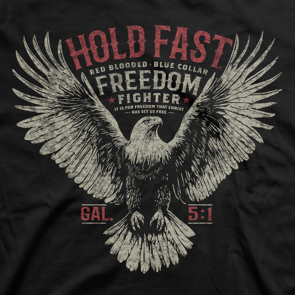 HOLD FAST Mens T-Shirt Freedom Fighter Eagle