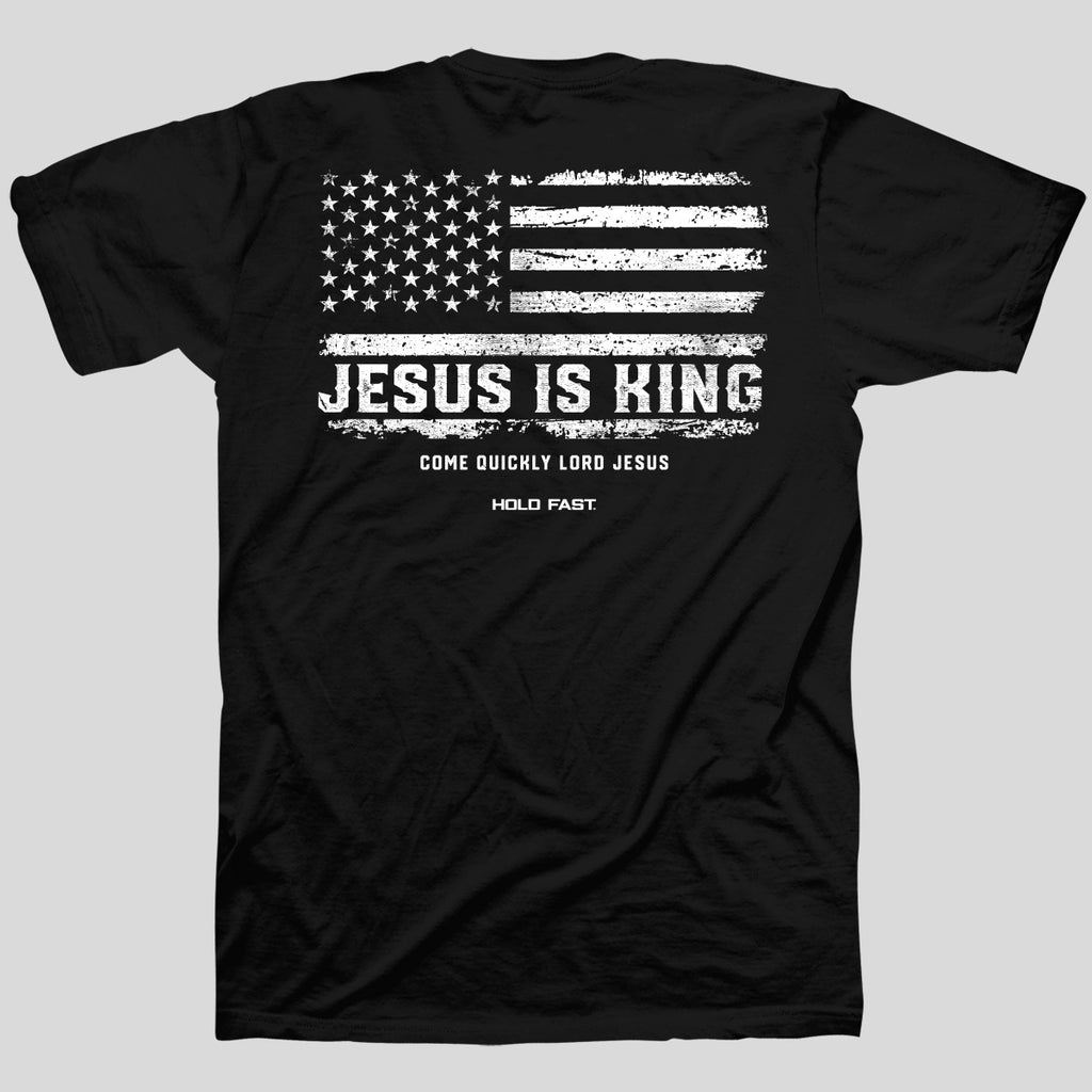 HOLD FAST Mens T-Shirt Jesus Is King Flag