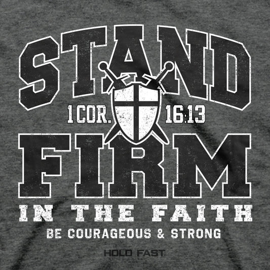 HOLD FAST Mens T-Shirt Stand Firm