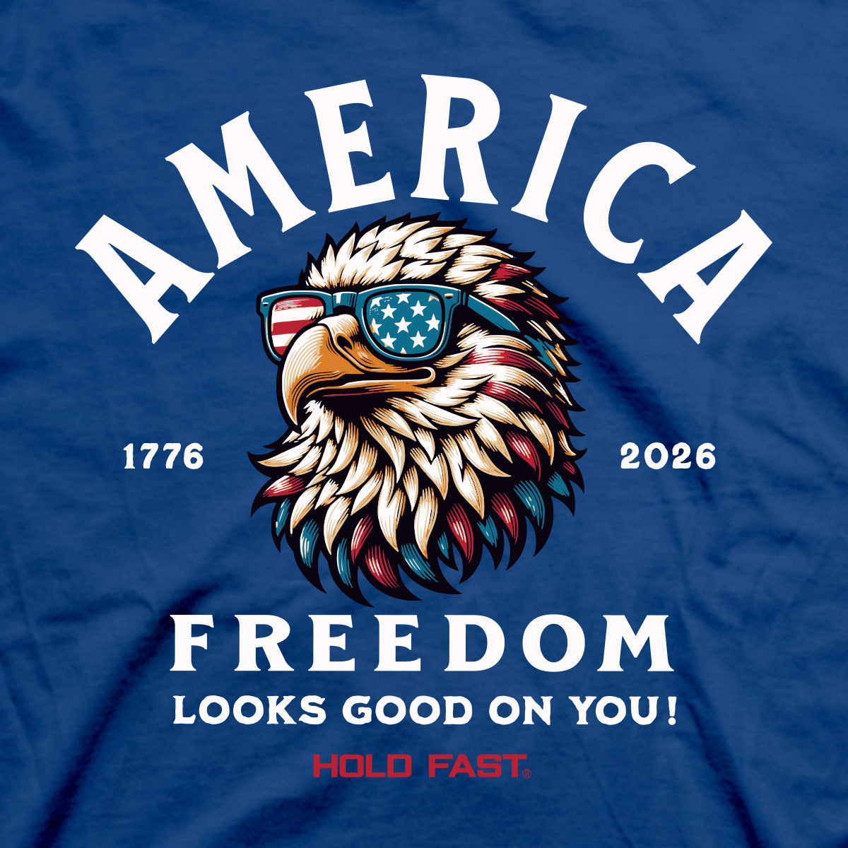 HOLD FAST Adult T-Shirt America Eagle