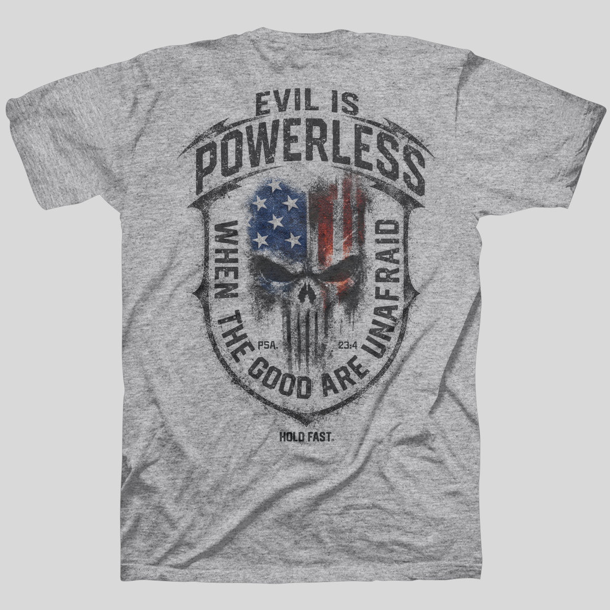 HOLD FAST Mens T-Shirt Evil Is Powerless Main image