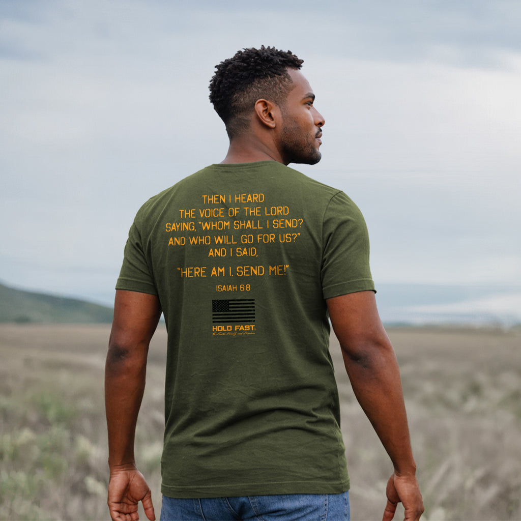 HOLD FAST Mens T-Shirt Send Me