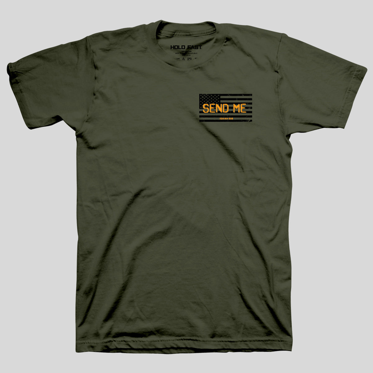 HOLD FAST Mens T-Shirt Send Me Secondary image
