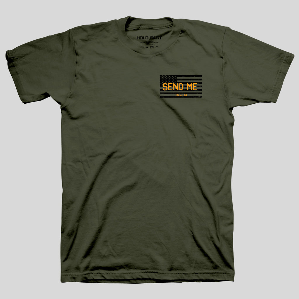 HOLD FAST Mens T-Shirt Send Me