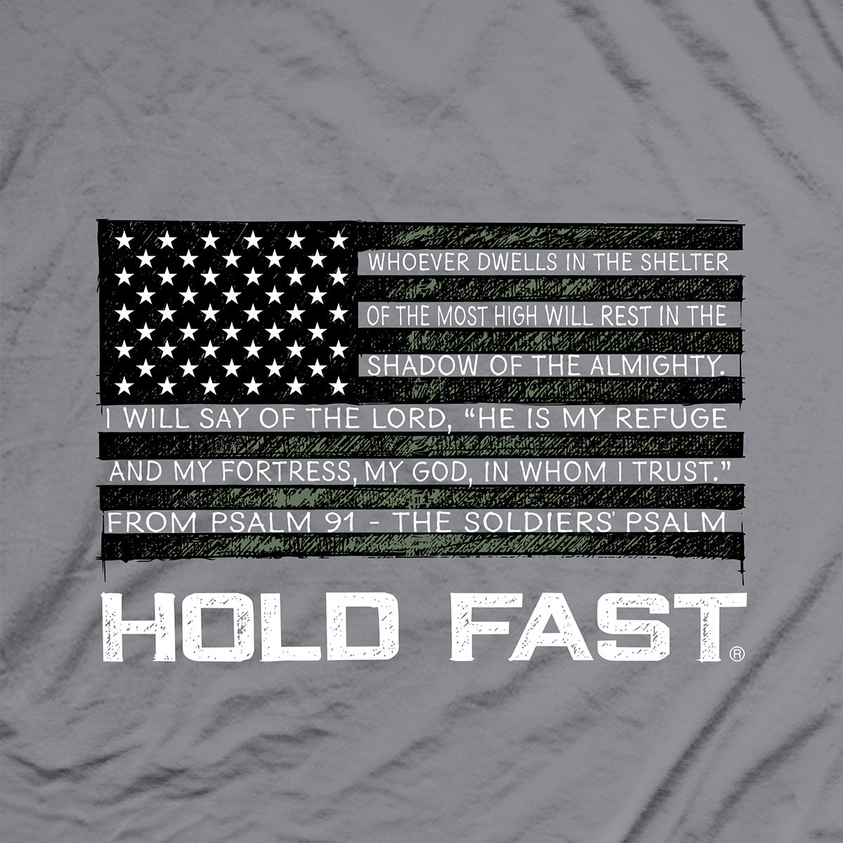 HOLD FAST Mens T-Shirt Soldiers' Psalm