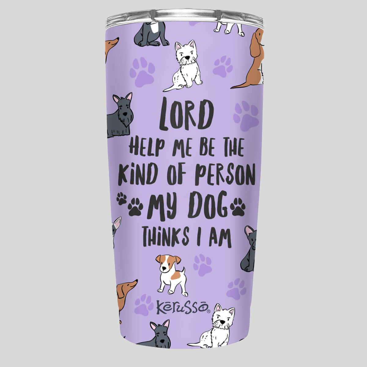 Kerusso My Dog 20 oz Stainless Steel Tumbler Main image