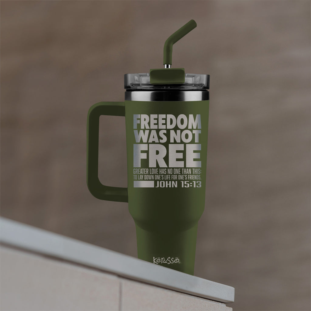 Kerusso 40 oz Stainless Steel Mug With Straw Freedom Was Not Free