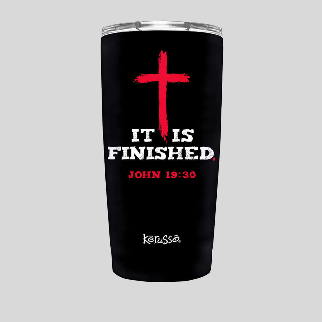 Kerusso 20 oz Stainless Steel Tumbler It Is Finished