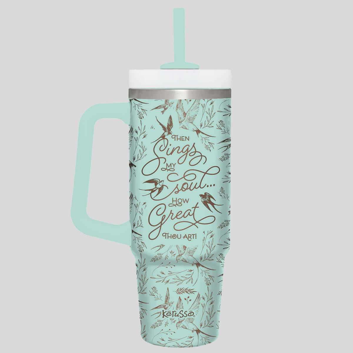 Kerusso 30 oz Stainless Steel Mug With Straw Sings My Soul