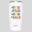 Kerusso 20 oz Stainless Steel Tumbler Know Jesus