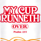 Kerusso 20 oz Stainless Steel Tumbler Cup Runneth Over