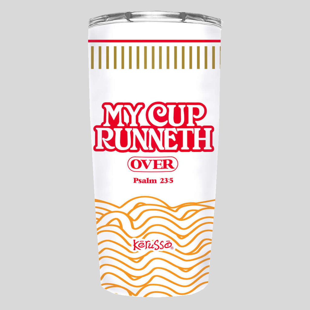 Kerusso 20 oz Stainless Steel Tumbler Cup Runneth Over