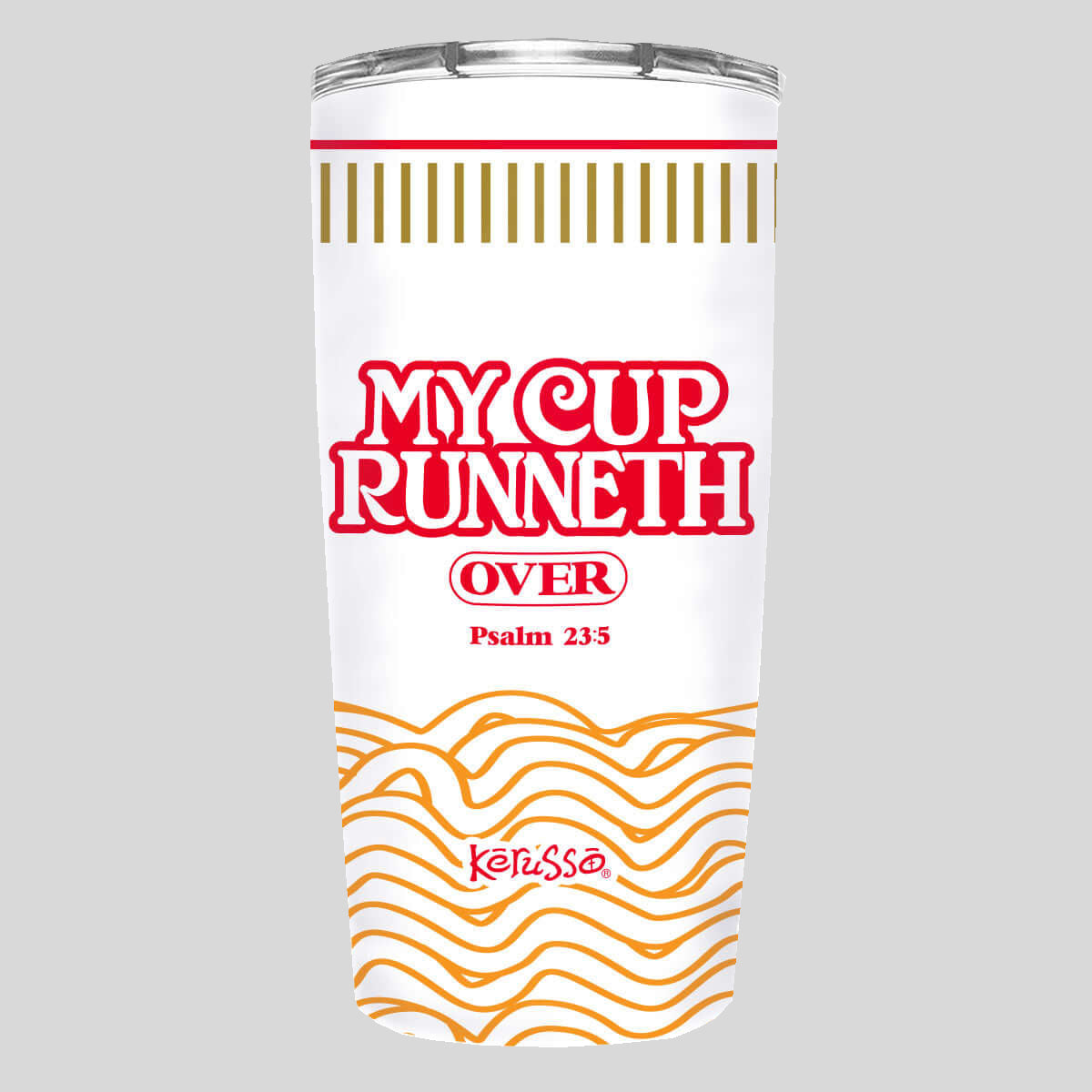 Kerusso 20 oz Stainless Steel Tumbler Cup Runneth Over