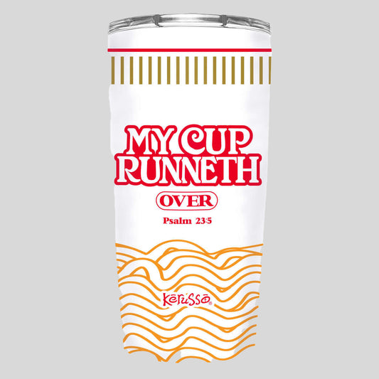 Kerusso 20 oz Stainless Steel Tumbler Cup Runneth Over