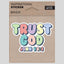 Kerusso Sticker Trust God