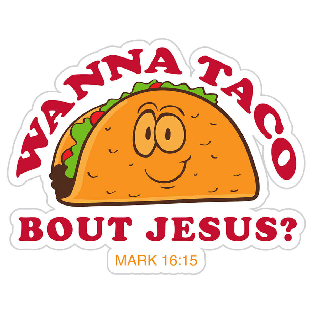 Kerusso Sticker Wanna Taco