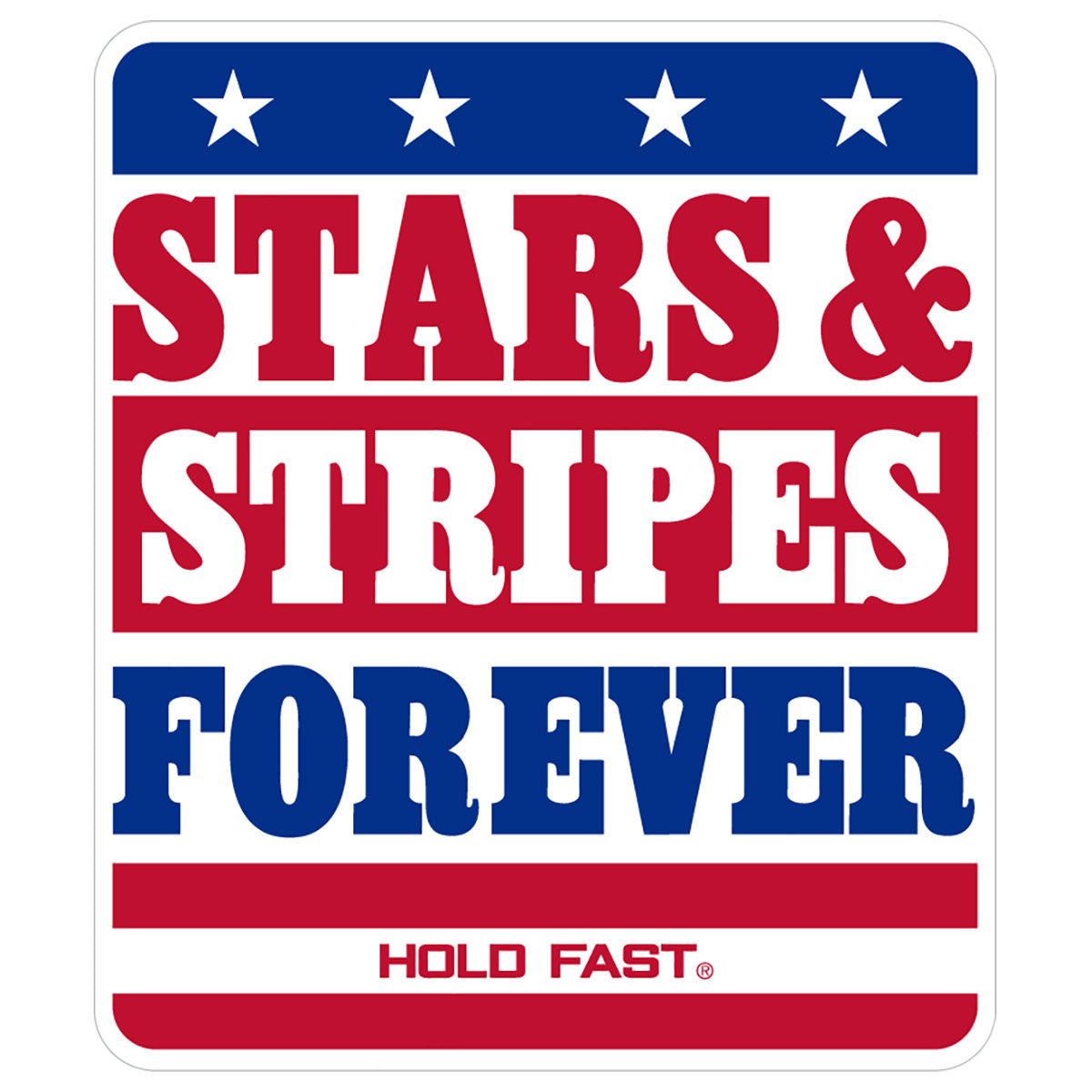 HOLD FAST Sticker Stars & Stripes Forever