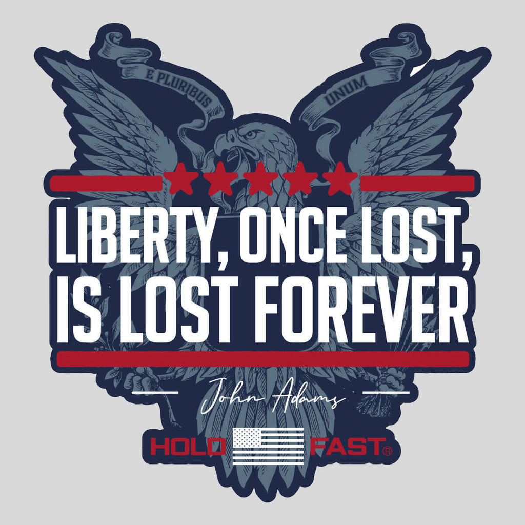HOLD FAST Sticker Liberty Lost