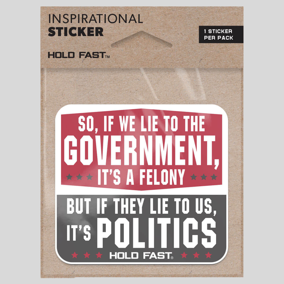 HOLD FAST Sticker Lie