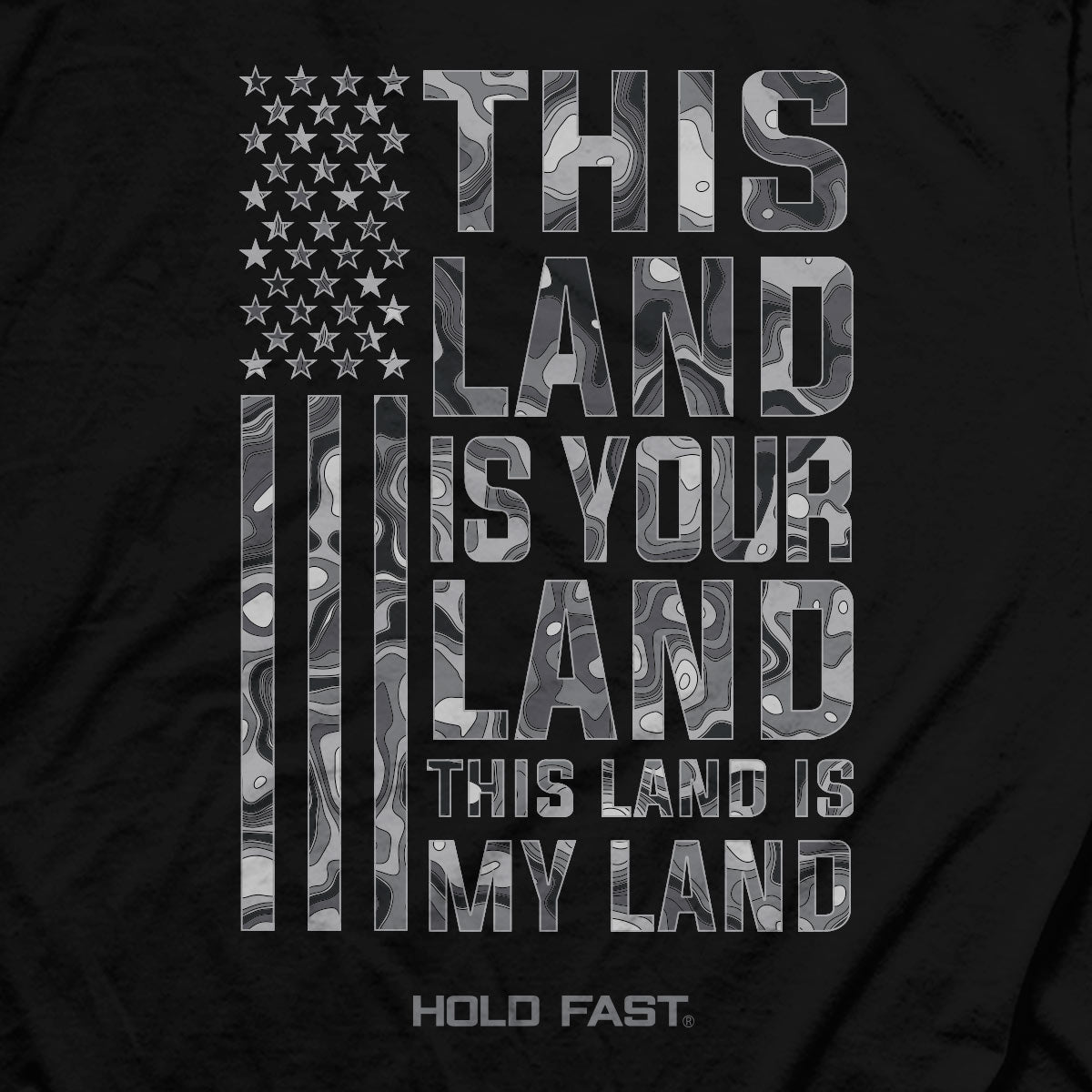 HOLD FAST Mens T-Shirt This Land Is Your Land