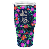 Kerusso 30 oz Stainless Steel Tumbler Be Kind