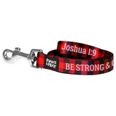 Paws & Pray Be Strong And Courageous Pet Leash