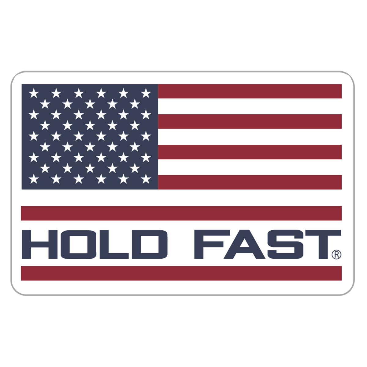 HOLD FAST Flag Sticker